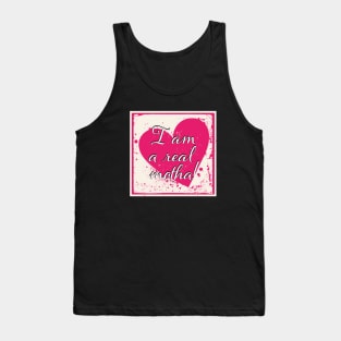 I'm a REAL Motha! Tank Top